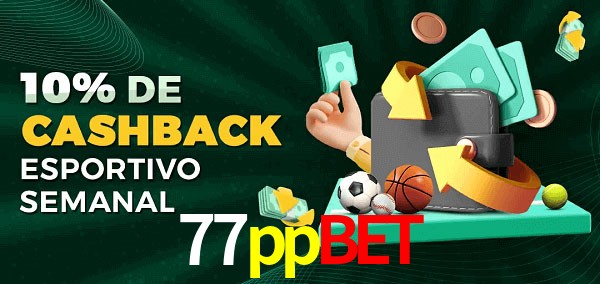 10% de bônus de cashback na 77ppbet